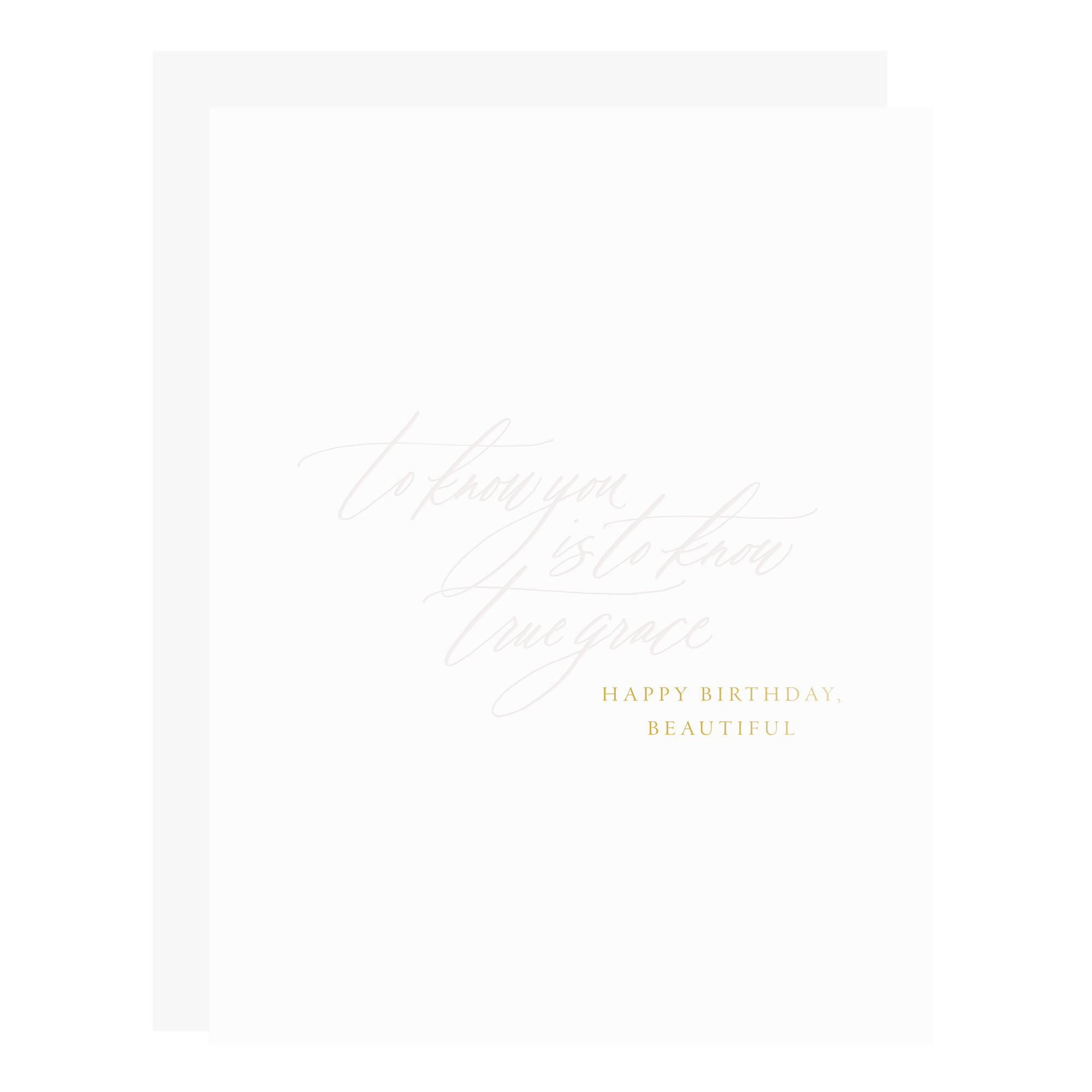 "True Grace Birthday" card, letterpress printed by hand in pale blush ink and gold foil.