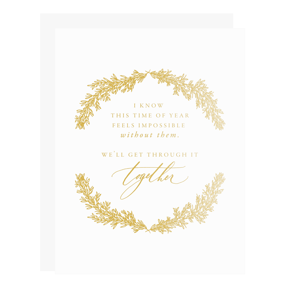 "Holiday Sympathy" card, letterpress printed by hand in gold foil.