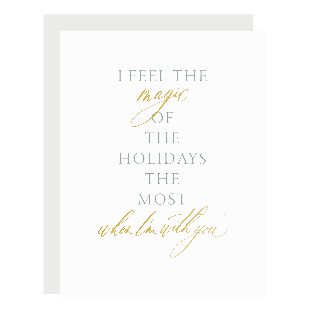&quot;Magic of the Holidays&quot; card, letterpress printed by hand in dusty green ink and gold foil.