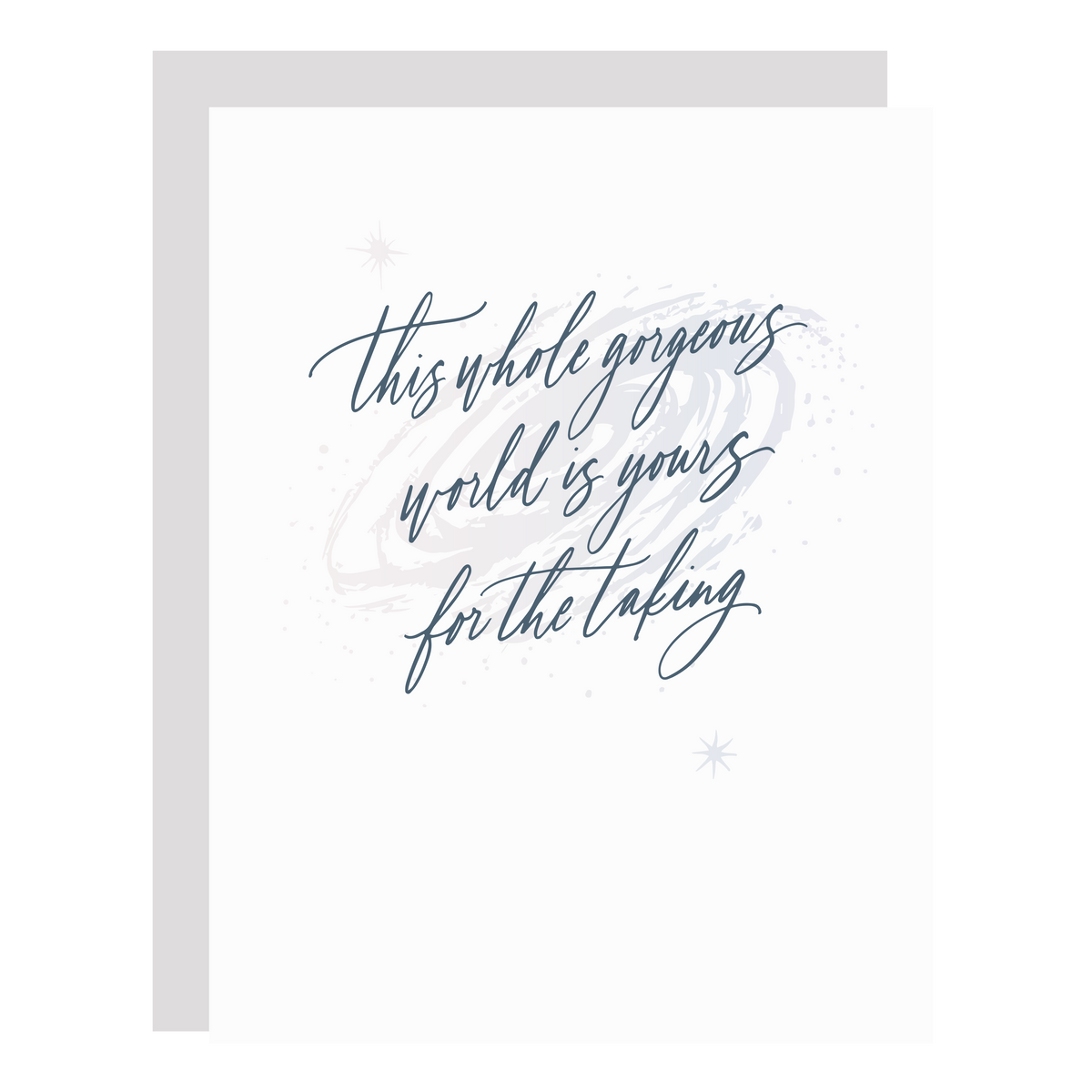 &quot;The World is Yours&quot; card, letterpress printed by hand in dusty blue ink.