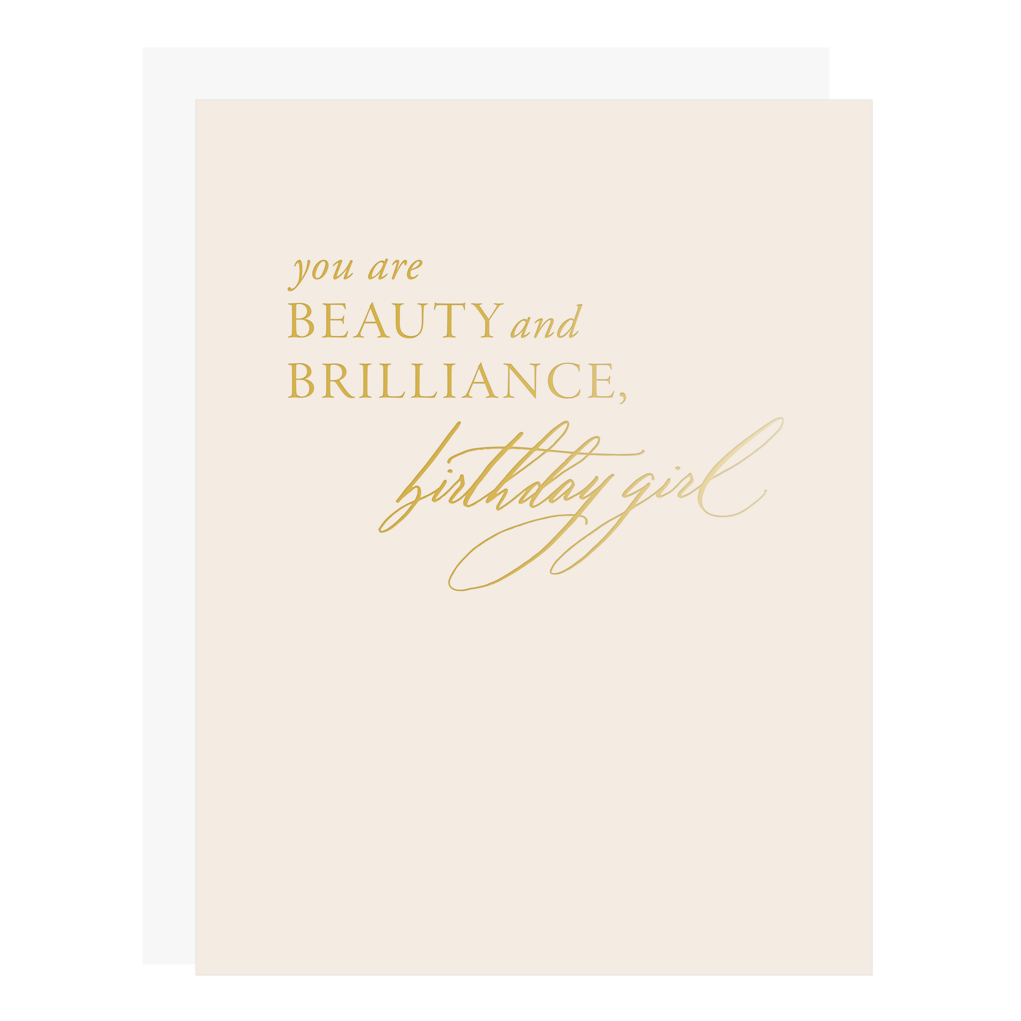 "Beauty Brilliance Birthday" card, letterpress printed by hand in gold foil.