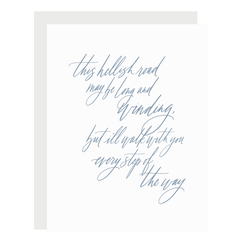 &quot;I&#39;ll Walk with You&quot; card, letterpress printed by hand in dusky blue ink. 