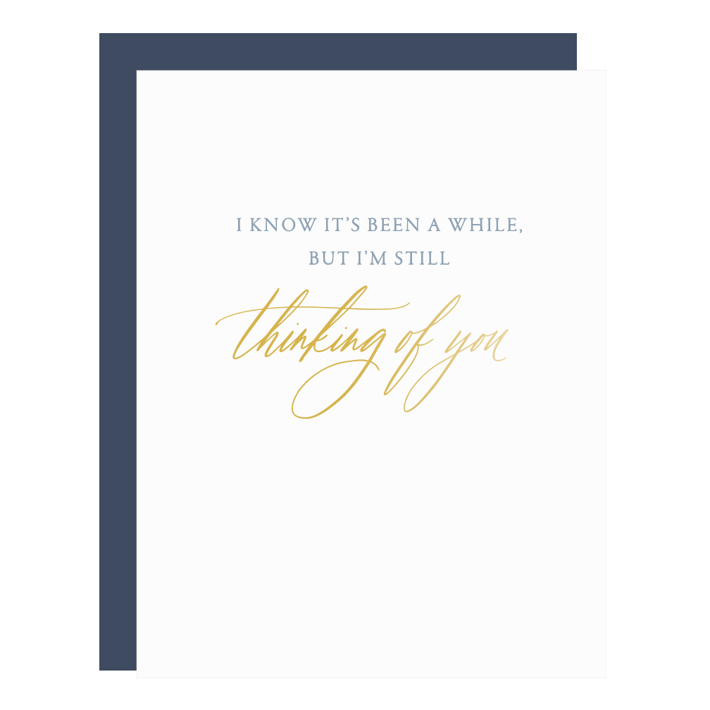 "Still Thinking of You" card, letterpress printed by hand in dusky blue ink and gold foil. 