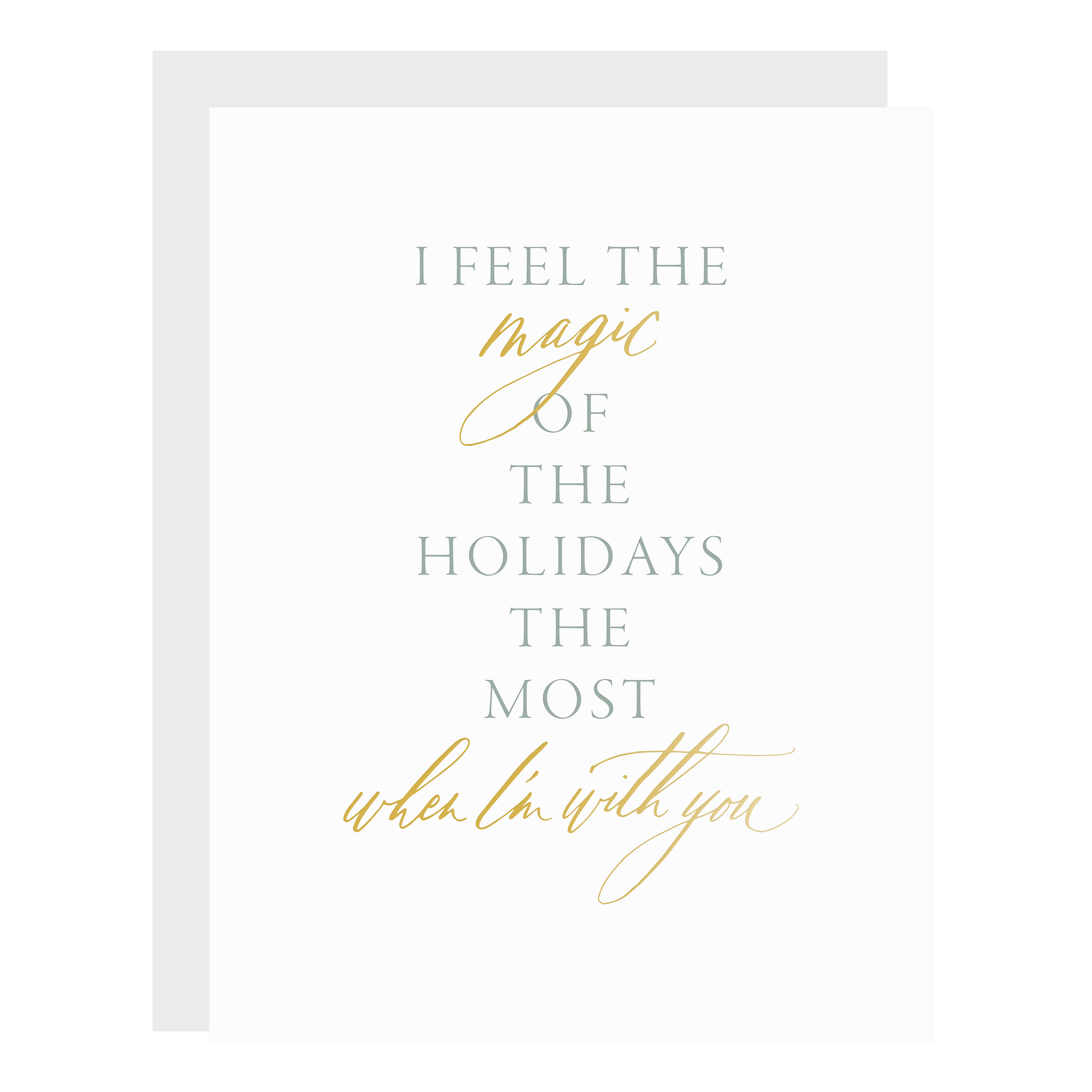 "Magic of the Holidays" card, letterpress printed by hand in dusty green ink and gold foil.
