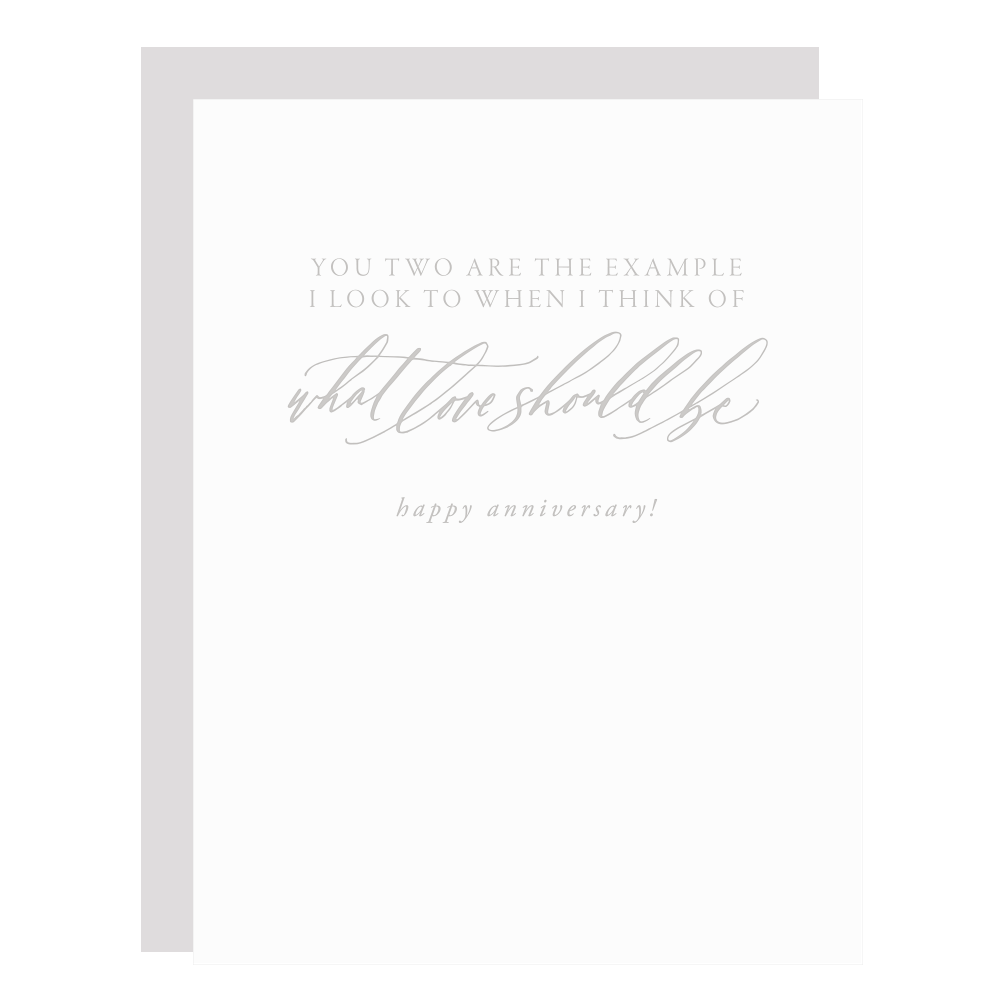 &quot;What Love Should Be Anniversary&quot; card, letterpress printed by hand in pale grey ink.