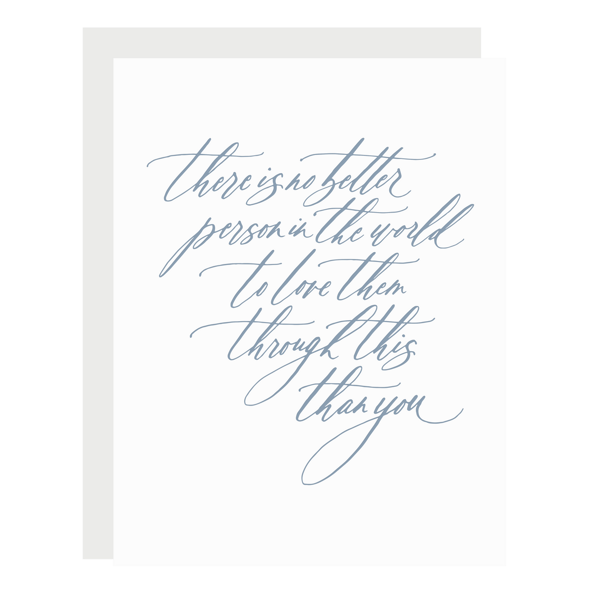  &quot;No Better Caretaker&quot; card,  letterpress printed by hand in dusty blue ink.