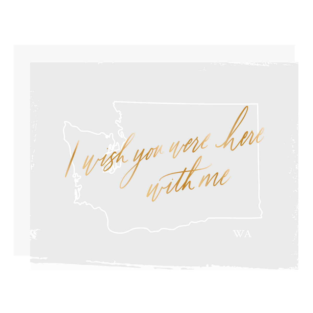 &quot;Wish You Were Here With Me - Washington&quot;, letterpress printed by hand with gold foil. 