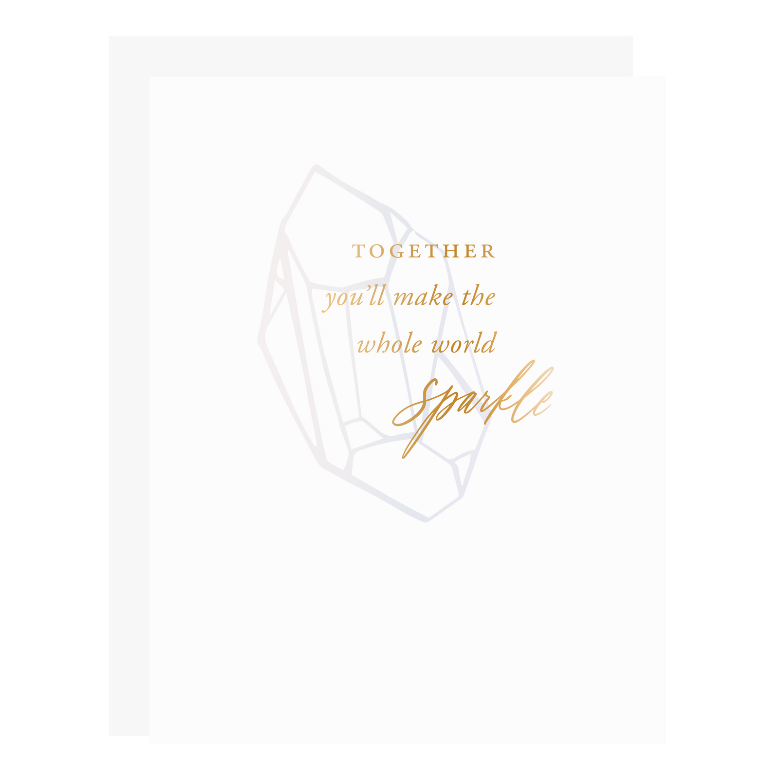 "Make the World Sparkle" card, letterpress printed by hand in pale grey ink and gold foil.